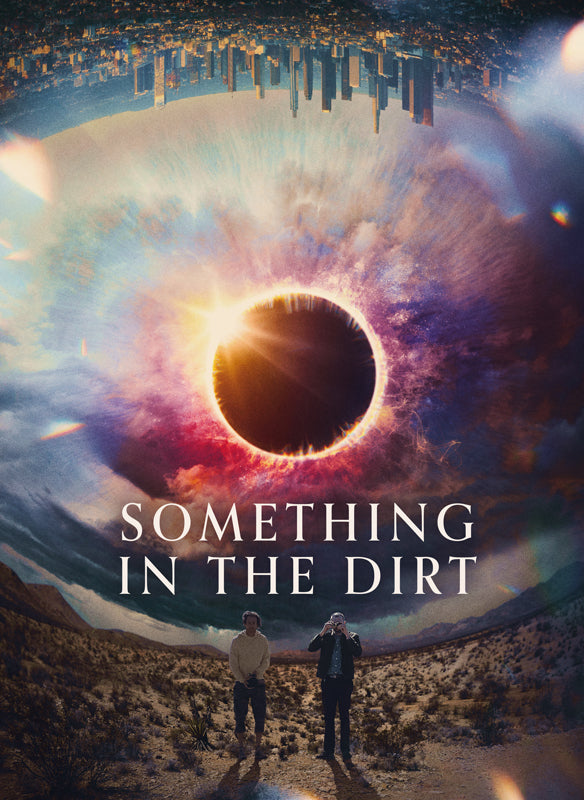 Something in the Dirt