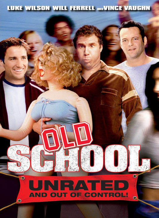 Old School (Unrated)