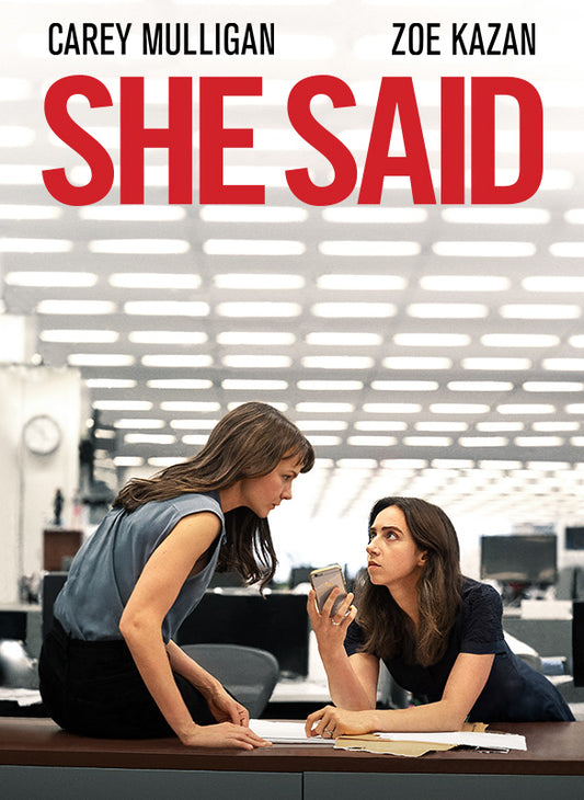She Said