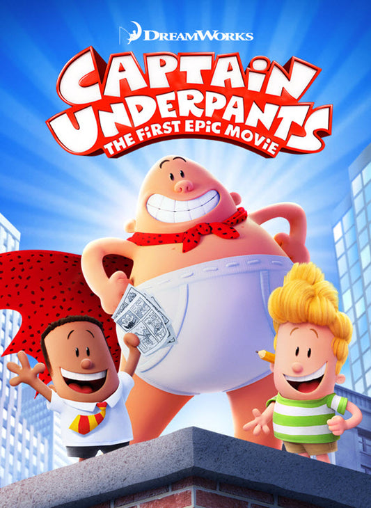 Captain Underpants: The First Epic Movie